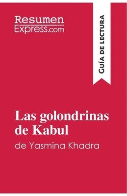 bokomslag Las golondrinas de Kabul de Yasmina Khadra (Gua de lectura)