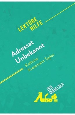 bokomslag Adressat Unbekannt von Kathrine Kressmann Taylor (Lekturehilfe)