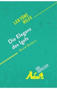 bokomslag Die Eleganz des Igels von Muriel Barbery (Lektürehilfe)