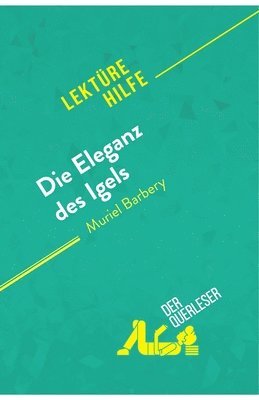 bokomslag Die Eleganz des Igels von Muriel Barbery (Lektürehilfe)
