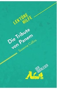 bokomslag Die Tribute von Panem von Suzanne Collins (Lekturehilfe)