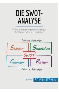 bokomslag Die SWOT-Analyse