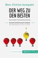 bokomslag Der Weg zu den Besten. Zusammenfassung & Analyse des Bestsellers von Jim Collins