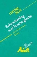 bokomslag Schmetterling und Taucherglocke von Jean-Dominique Bauby (Lektürehilfe)