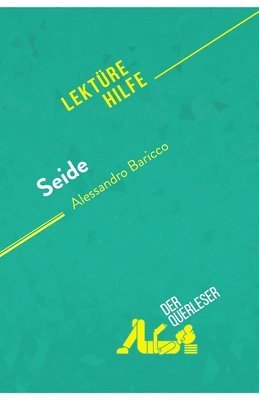 bokomslag Seide von Alessandro Baricco (Lektürehilfe)