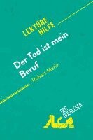 Anne Crochet, Alice Rasson - Der Tod ist mein Beruf von Robert Merle (Lektürehilfe), Häftad