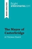 bokomslag The Mayor of Casterbridge by Thomas Hardy (Book Analysis)