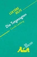 Julie Mestrot, derQuerleser - Die Totgesagten von Camilla Läckberg (Lektürehilfe), Häftad