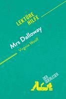 Mélanie Kuta, derQuerleser - Mrs. Dalloway von Virginia Woolf (Lektürehilfe), Häftad