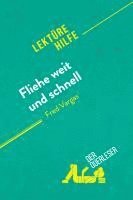 bokomslag Fliehe weit und schnell von Fred Vargas (Lektürehilfe)