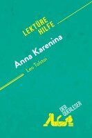 der Querleser - Anna Karenina von Leo Tolstoi (Lektürehilfe), Häftad