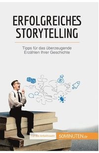 bokomslag Erfolgreiches Storytelling