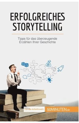 Nicolas Martin - Erfolgreiches Storytelling, Häftad
