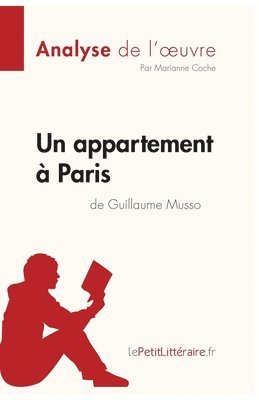Un appartement  Paris de Guillaume Musso (Analyse de l'oeuvre) 1