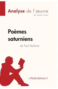 bokomslag Pomes saturniens de Paul Verlaine (Analyse de l'oeuvre)