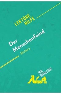 bokomslag Der Menschenfeind von Molire (Lektrehilfe)