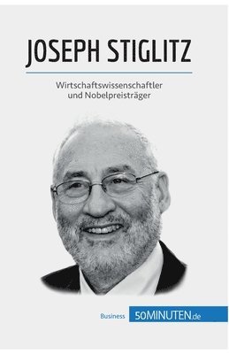 50minuten, Mouna Guidiri, 50Minuten - Joseph Stiglitz, Häftad