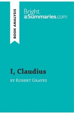 bokomslag I, Claudius by Robert Graves (Book Analysis)