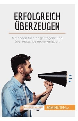 Christophe Peiffer - Erfolgreich überzeugen, Häftad