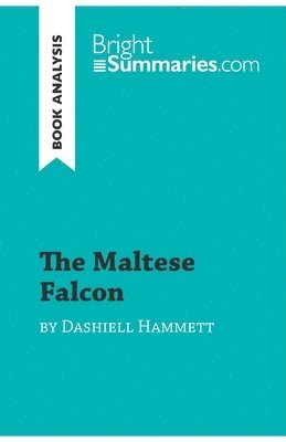 The Maltese Falcon by Dashiell Hammett (Book Analysis) 1