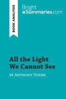 bokomslag All the Light We Cannot See by Anthony Doerr (Book Analysis)