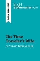 bokomslag The Time Traveler's Wife by Audrey Niffenegger (Book Analysis)