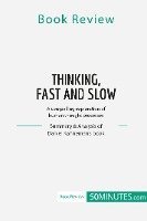 Book Review: Thinking, Fast and Slow by Daniel Kahneman 1