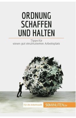 Bénédicte Palluat de Besset - Ordnung schaffen und halten, Häftad