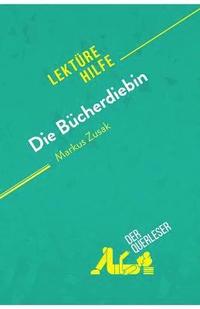 bokomslag Die Bcherdiebin von Markus Zusak (Lektrehilfe)