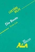 bokomslag Die Beute von Émile Zola (Lektürehilfe)