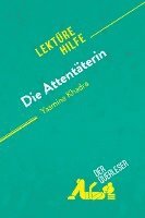 bokomslag Die Attentäterin von Yasmina Khadra (Lektürehilfe)