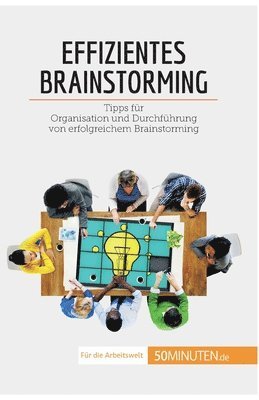 Nicolas Zinque - Effizientes Brainstorming, Häftad