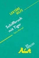 bokomslag Schiffbruch mit Tiger von Yann Martel (Lektürehilfe)