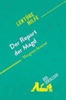 bokomslag Der Report der Magd von Margaret Atwood (Lektürehilfe)