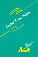 bokomslag Onkel Toms Hütte von Harriet Beecher Stowe (Lektürehilfe)