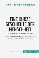 bokomslag Eine kurze Geschichte der Menschheit. Zusammenfassung & Analyse des Bestsellers von Yuval Noah Harari