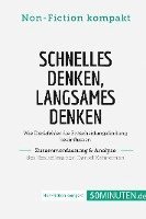 bokomslag Schnelles Denken, langsames Denken. Zusammenfassung & Analyse des Bestsellers von Daniel