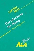 der Querleser - Der talentierte Mr. Ripley von Patricia Highsmith (Lektürehilfe), Häftad