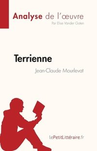 bokomslag Terrienne de Jean-Claude Mourlevat (Analyse de l'oeuvre)