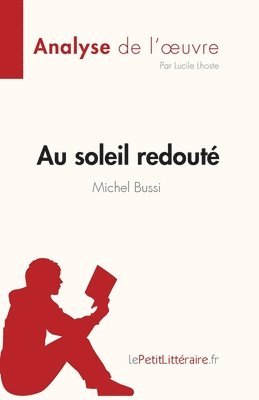 Au soleil redout de Michel Bussi (Analyse de l'oeuvre) 1