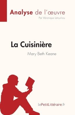 bokomslag La Cuisinire de Mary Beth Keane (Analyse de l'oeuvre)