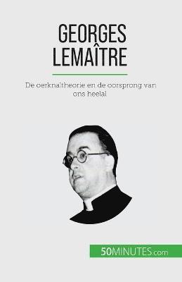 bokomslag Georges Lematre