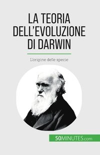 bokomslag La teoria dell'evoluzione di Darwin