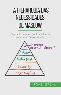 bokomslag A Hierarquia das Necessidades de Maslow