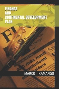 bokomslag Finance and Continental Development Plan