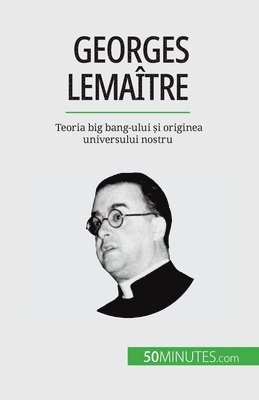 bokomslag Georges Lemaître