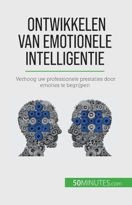 bokomslag Ontwikkelen van emotionele intelligentie