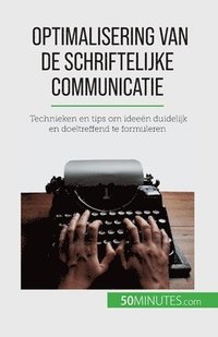 bokomslag Optimalisering van de schriftelijke communicatie