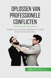 bokomslag Oplossen van professionele conflicten
