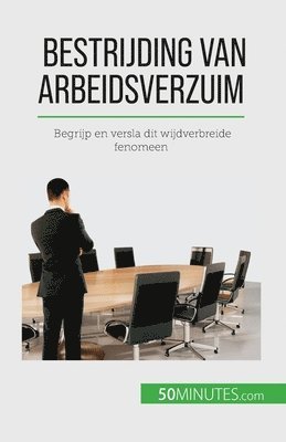 Thierry Gondeaux - Bestrijding van arbeidsverzuim, Häftad